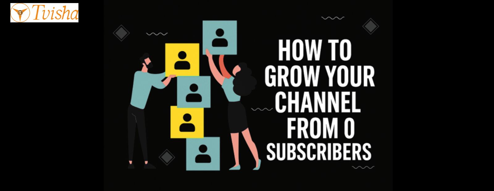 How to Grow Your YouTube Channel from zero to Success: A Simple Guide