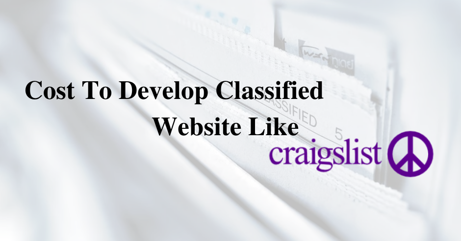 Cost To Develop A Website Like CRAIGSLIST