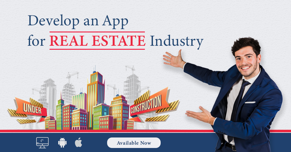 Develop An App For Real Estate Industry