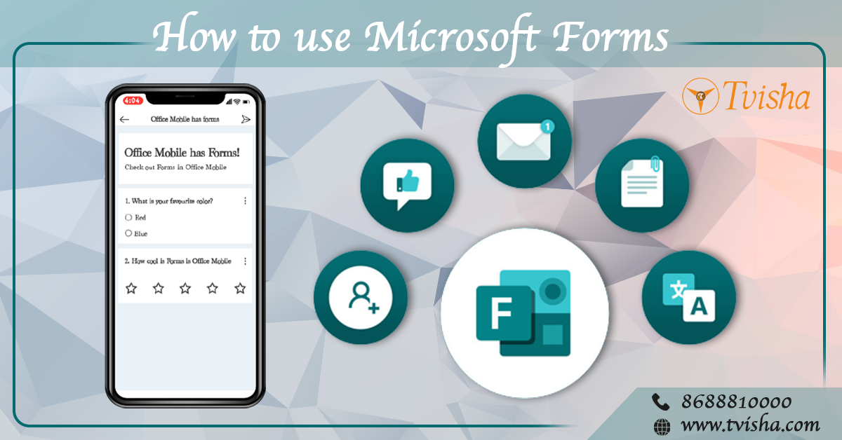 HOW TO USE MICROSOFT FORMS