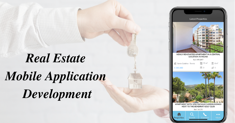 What You Need To Know About Real Estate Mobile Application Development
