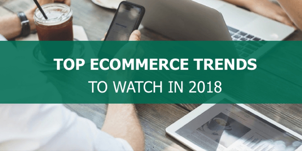 Top ECommerce Trends to Watch in 2020