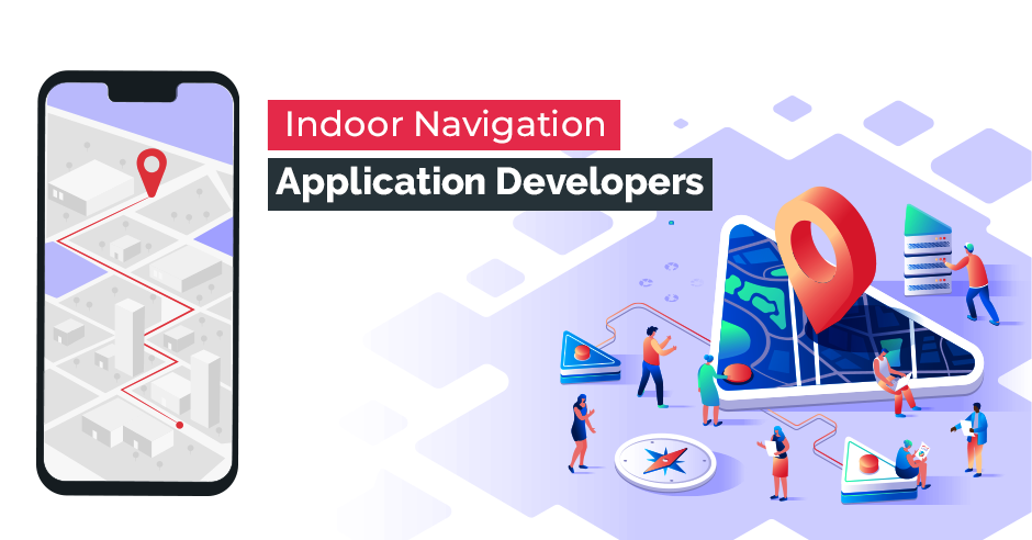 Cost to Develop an Indoor Navigation Mobile Application?